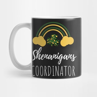 Shenanigans Coordinator Squad St Patricks Day Rainbow Mug